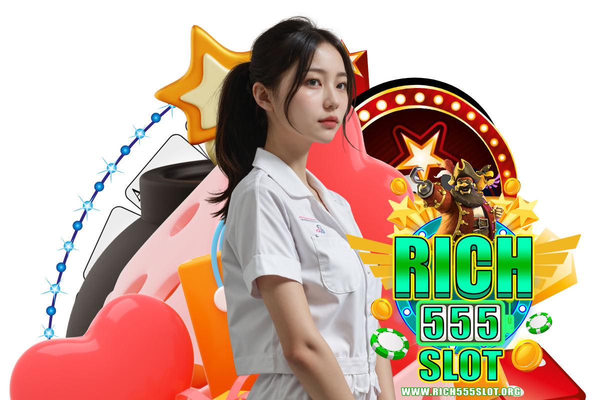 rich555 slot เว็บตรง